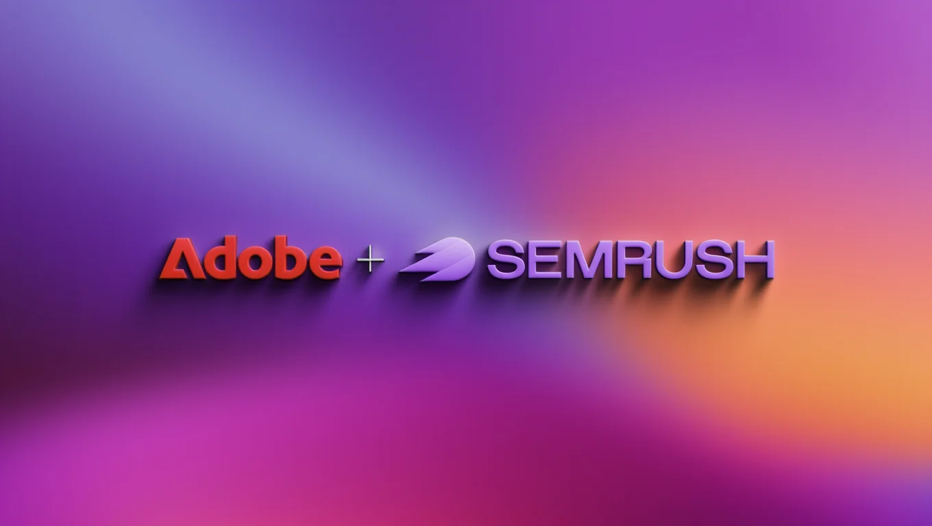 Adobe Just Bought Semrush! And the SEO World Will Never Be the Same